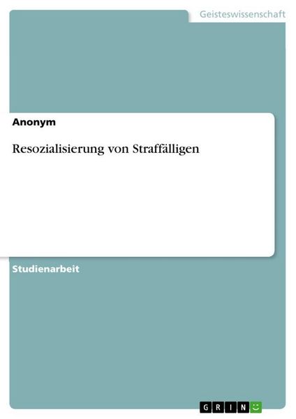 Produktbild: Resozialisierung von Straff&auml;lligen