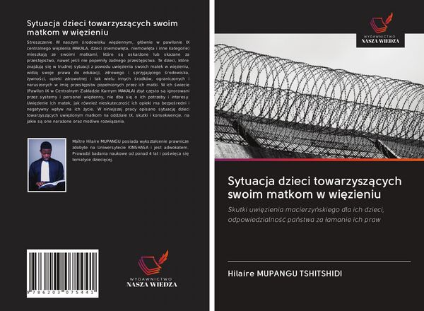 Produktbild: Sytuacja dzieci towarzysz&iquest;cych swoim matkom w wi&iquest;zieniu