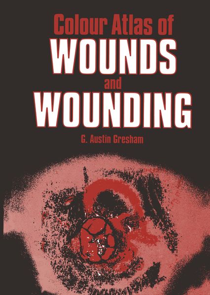 Produktbild: Colour Atlas of Wounds and Wounding
