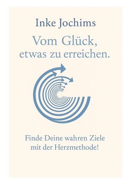 Produktbild: Vom Gl&uuml;ck, etwas zu erreichen