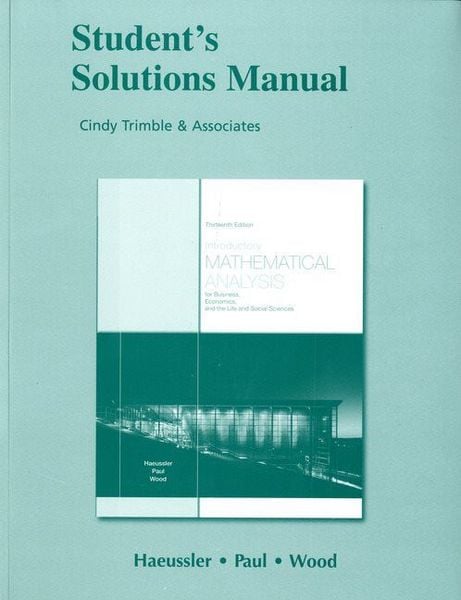 Produktbild: Student Solutions Manual for Introductory Mathematical Analysis for Business, Economics, and the Life and Social Sciences