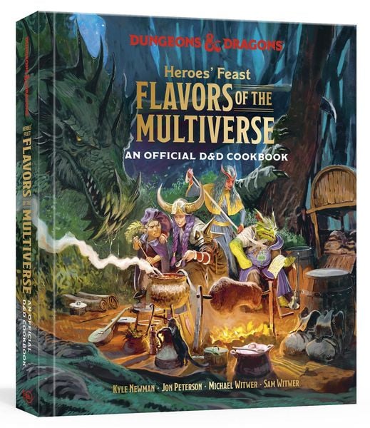 Heroes' Feast Flavors of the Multiverse (Dungeons & Dragons), Gebundene Ausgabe von Kyle Newman,Jon Peterson,Michael Witwer,Sam Witwer,Official