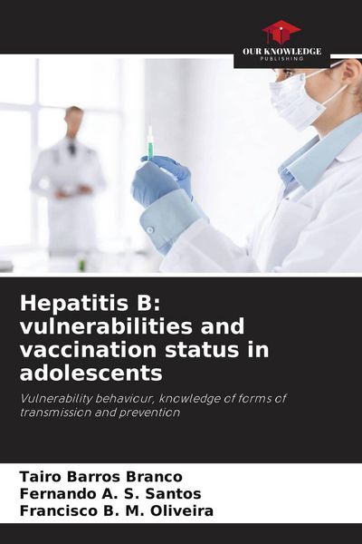 Produktbild: Hepatitis B: vulnerabilities and vaccination status in adolescents