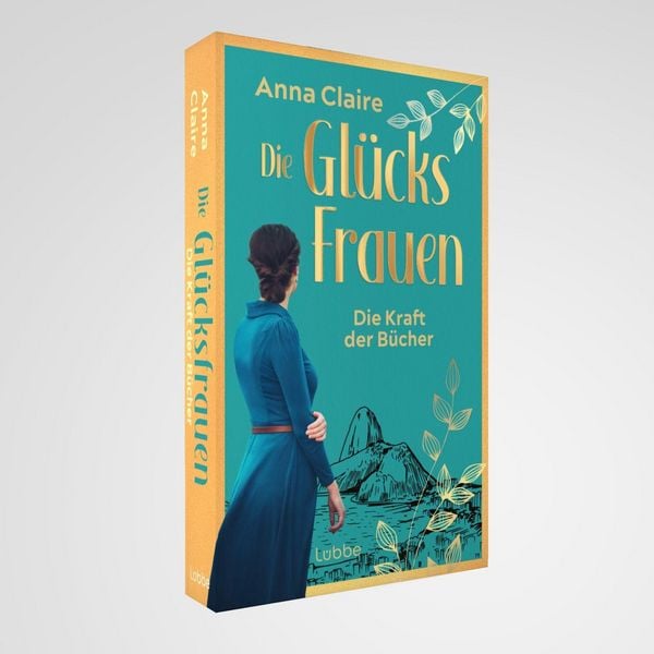 Produktbild: Die Gl&uuml;cksfrauen - Die Kraft der B&uuml;cher