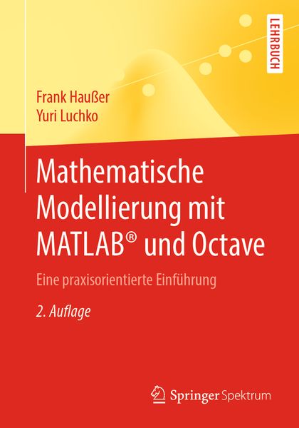 Produktbild: Mathematische Modellierung mit MATLAB&reg; und Octave