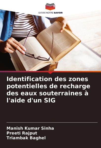 Produktbild: Identification des zones potentielles de recharge des eaux souterraines &agrave; l'aide d'un SIG