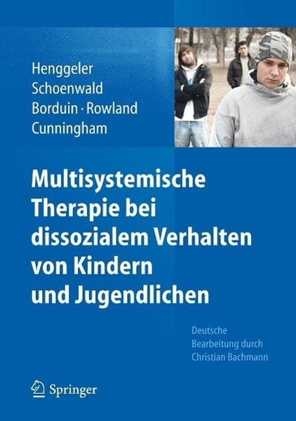 Produktbild: Multisystemische Therapie bei dissozialem Verhalten von Kindern und Jugendlichen