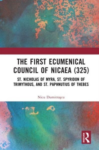 Produktbild: The First Ecumenical Council of Nicaea (325)