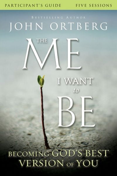 Produktbild: The Me I Want to Be Bible Study Participant's Guide