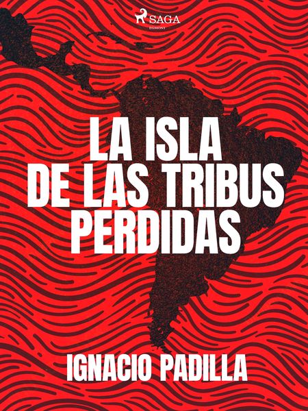 Produktbild: La isla de las tribus perdidas