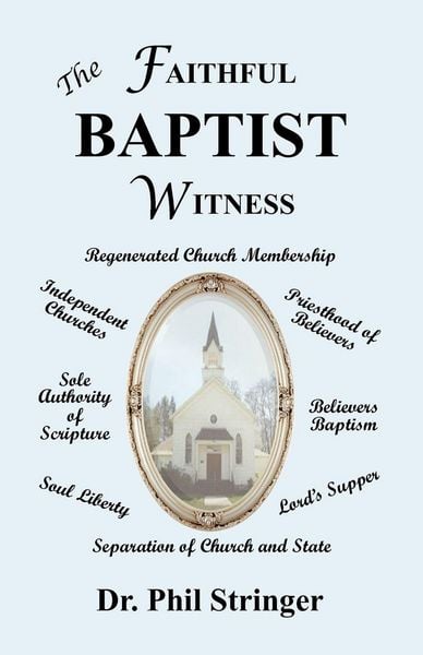 Produktbild: The Faithful Baptist Witness