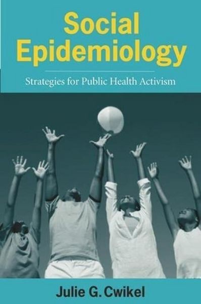 Produktbild: Cwikel, J: Social Epidemiology - Strategies for Public Healt