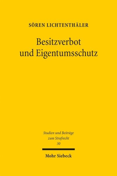 Produktbild: Besitzverbot und Eigentumsschutz