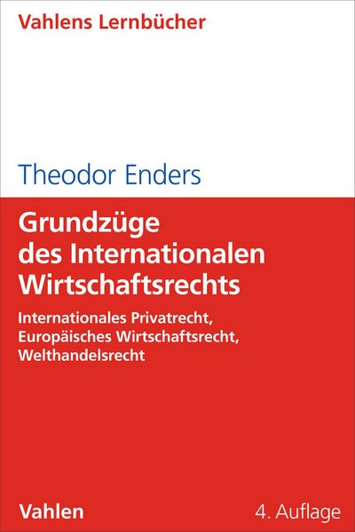 Produktbild: Grundz&uuml;ge des Internationalen Wirtschaftsrechts