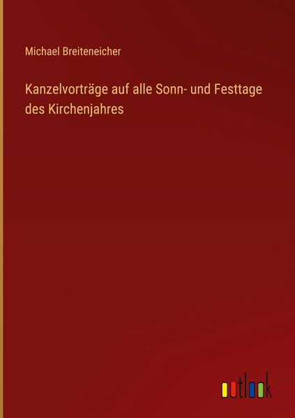 Produktbild: Kanzelvortr&auml;ge auf alle Sonn- und Festtage des Kirchenjahres