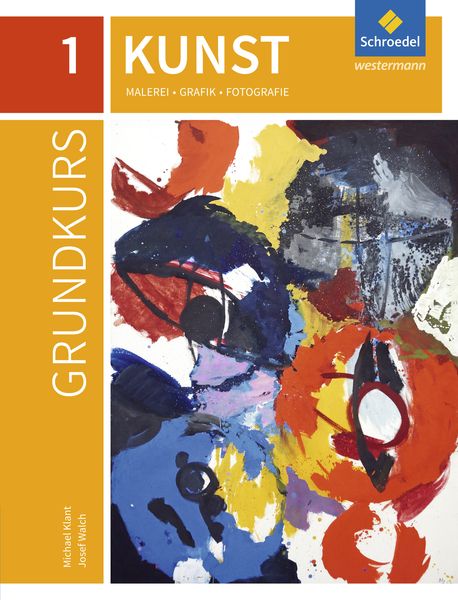 Produktbild: Grundkurs Kunst - Ausgabe 2016 f&uuml;r die Sekundarstufe II