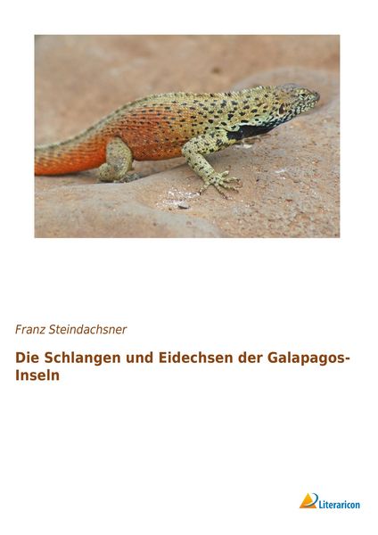 Produktbild: Die Schlangen und Eidechsen der Galapagos-Inseln