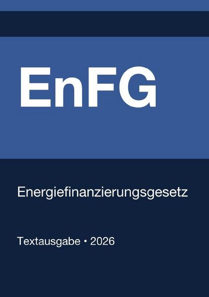 Produktbild: EnFG - Energiefinanzierungsgesetz (Deutschland) 2026