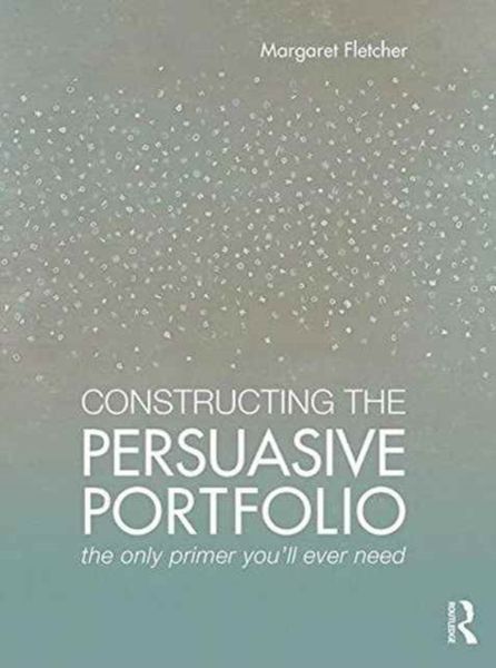 Produktbild: Constructing the Persuasive Portfolio
