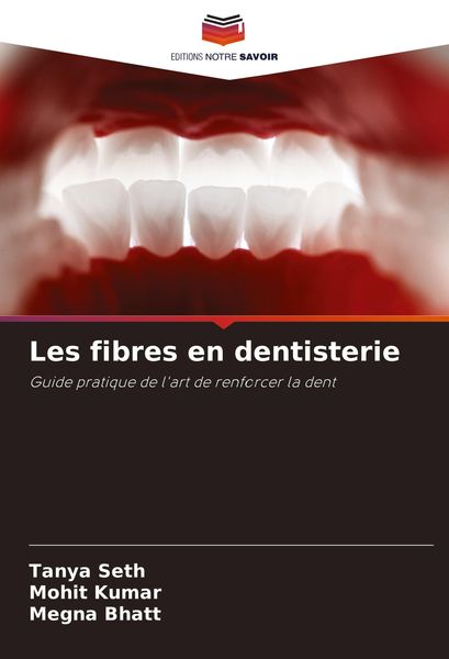 Produktbild: Les fibres en dentisterie