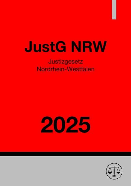 Produktbild: Justizgesetz Nordrhein-Westfalen - JustG NRW 2025