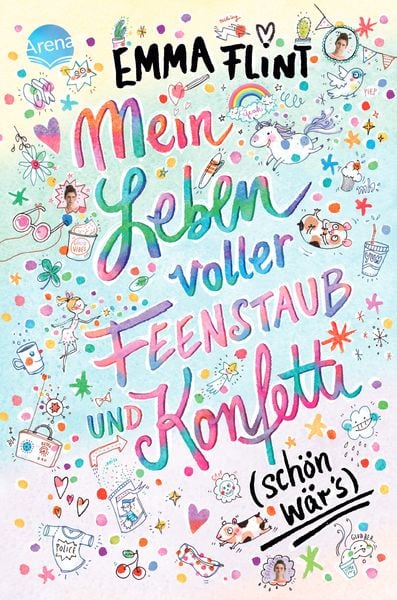 Produktbild: Mein Leben voller Feenstaub und Konfetti (sch&ouml;n w&auml;r&rsquo;s!)