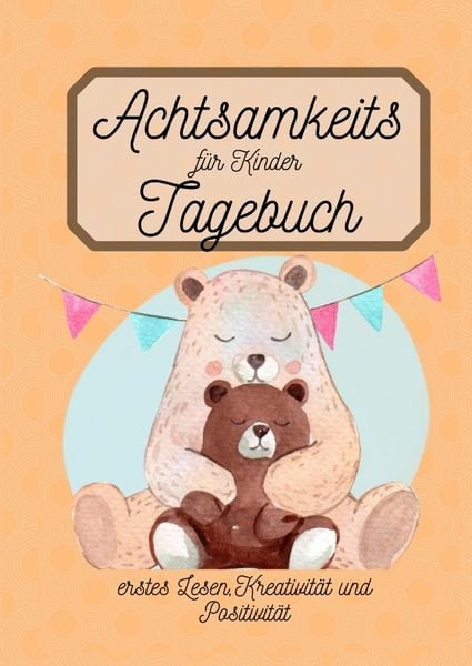 Produktbild: Achtsamkeitstagebuch f&uuml;r Kinder