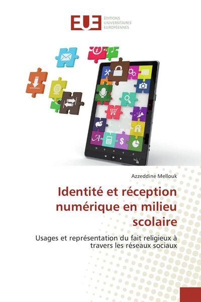 Produktbild: Identit&eacute; et r&eacute;ception num&eacute;rique en milieu scolaire