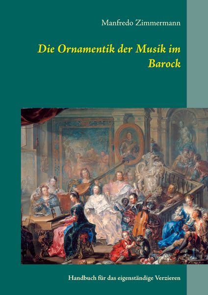 Die Ornamentik in der Musik des Barock -