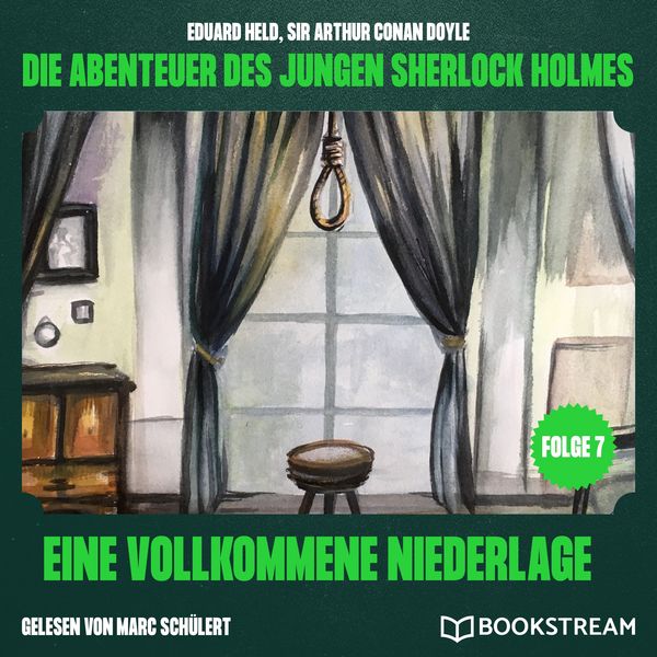 Produktbild: Eine vollkommene Niederlage (Die Abenteuer des jungen Sherlock Holmes, Folge 7)