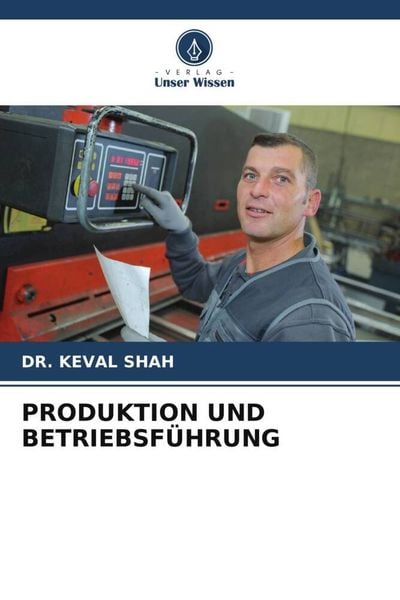 Produktbild: PRODUKTION UND BETRIEBSF&Uuml;HRUNG