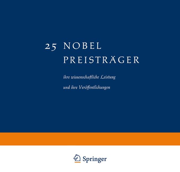 25 Nobel Preisträger, Taschenbuch von Josef Hausen, Vieweg & Teubner, 9783663003779