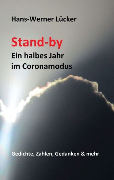 Produktbild: Stand-by Ein halbes Jahr im Coronamodus