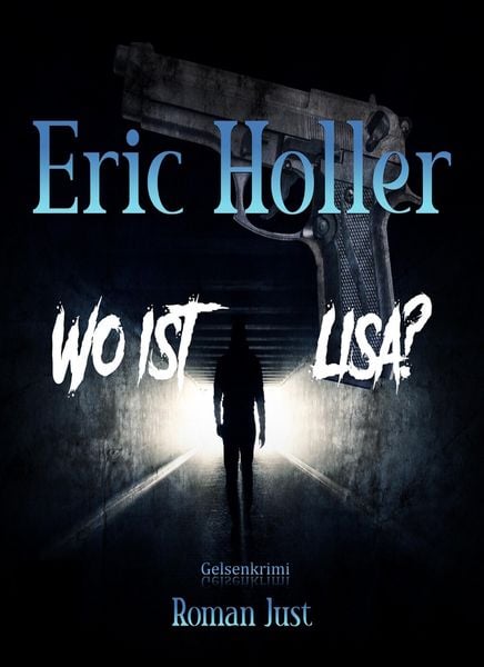 Produktbild: Eric Holler: Wo ist Lisa?