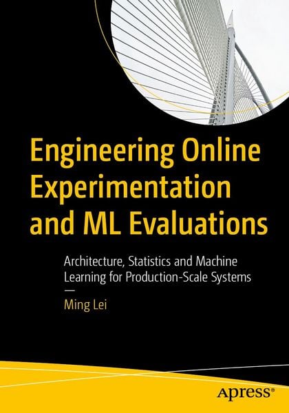 Produktbild: Engineering Online Experimentation and ML Evaluations