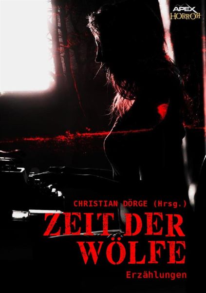 Produktbild: Zeit der W&ouml;lfe