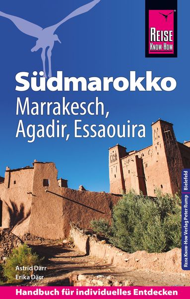 Produktbild: Reise Know-How S&uuml;dmarokko mit Marrakesch, Agadir und Essaouira