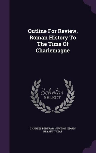 Produktbild: Outline For Review, Roman History To The Time Of Charlemagne