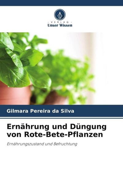 Produktbild: Ern&auml;hrung und D&uuml;ngung von Rote-Bete-Pflanzen