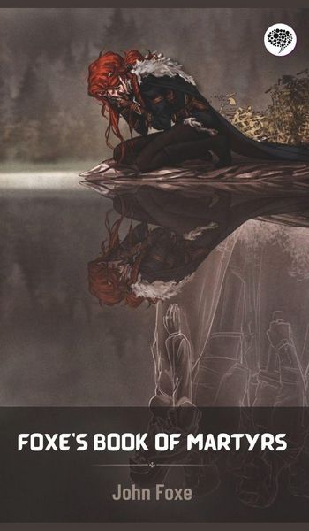 Produktbild: Foxe's Book of Martyrs
