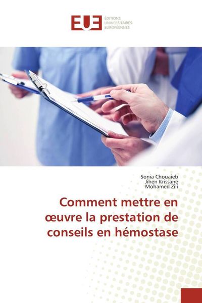 Produktbild: Comment mettre en &iquest;uvre la prestation de conseils en h&eacute;mostase