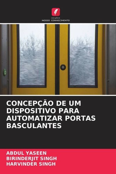 Produktbild: Concep&ccedil;&atilde;o De Um Dispositivo Para Automatizar Portas Basculantes