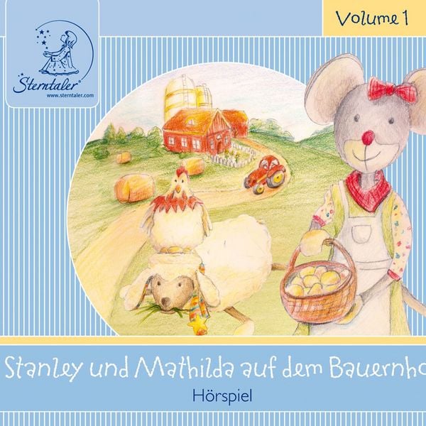 Stanley und Mathilda auf dem Bauernhof - Katja Ruhl, Audio, 4056198059890