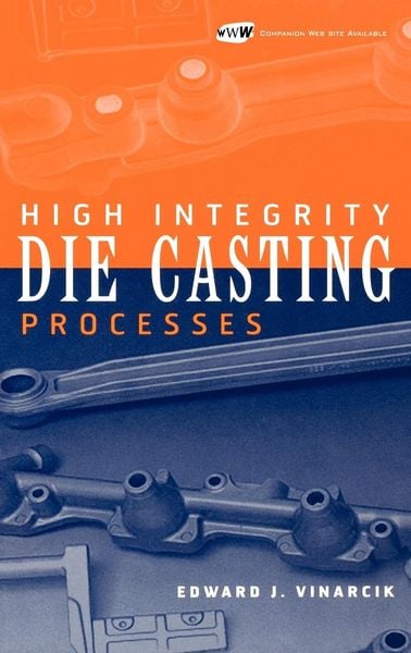 Produktbild: High Integrity Die Casting Processes