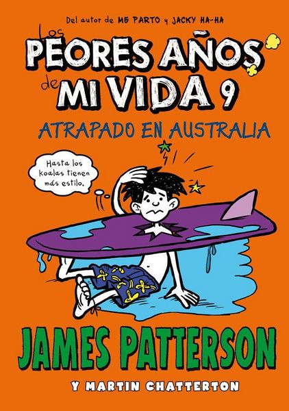 Produktbild: Los peores a&ntilde;os de mi vida 9 : Atrapado en Australia