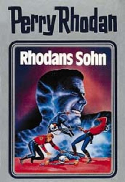 Rhodans Sohn, Gebundene Ausgabe von Perry Rhodan, Pabel-Moewig, 9783811820272