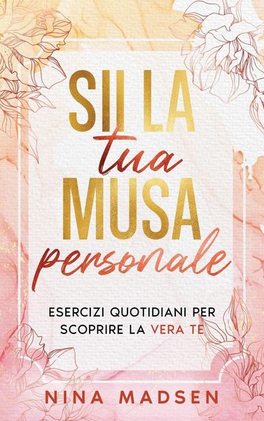 Produktbild: Sii la tua musa personale