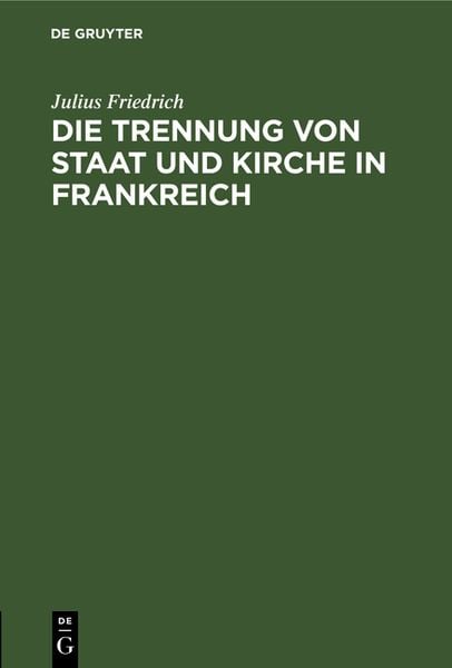 Produktbild: Die Trennung von Staat und Kirche in Frankreich