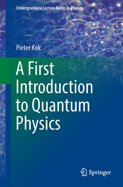 Produktbild: A First Introduction to Quantum Physics