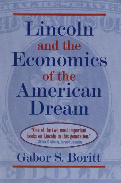 Produktbild: Boritt, G: Lincoln and the Economics of the American Dream